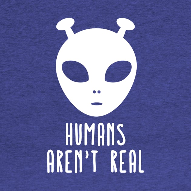 Humans Aren't Real 3 by thihthaishop